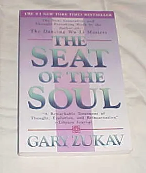 The Seat of the Soul by Gary Zukav Paperback 1989 Hardcover  January 1, 1989